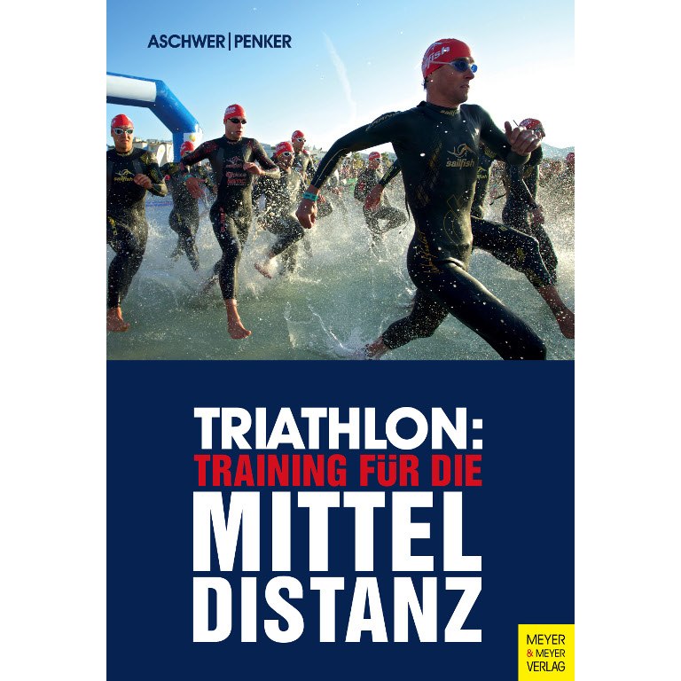 Productfoto van Triathlon: Training für die Mitteldistanz - Aschwer | Penker