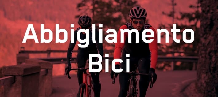 SCONTI BIKE24 – Scopri l'abbigliamento da ciclismo a prezzi ridotti dei tuoi marchi preferiti