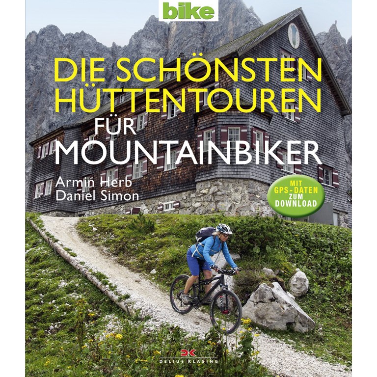 Photo produit de Die schönsten Hüttentouren für Mountainbiker