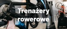 Trenażery rowerowe Wahoo