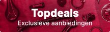 Topdeals - Exclusieve aanbiedingen Topdeals - Exclusieve aanbiedingen