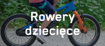 Rowery dziecięce CUBE