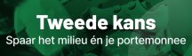 2de kans - Een duurzame keuze 2de kans - Een duurzame keuze