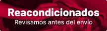 Reacondicionados - Revisamos antes del envío Reacondicionados - Revisamos antes del envío