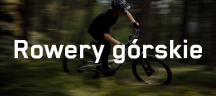 Rowery górskie Ghost