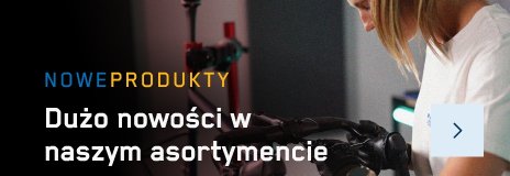 Nowe produkty -Dużo nowości w naszym asortymencie