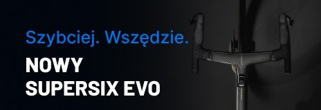NOWY Cannondale SuperSix EVO - Szybciej. Wszędzie.