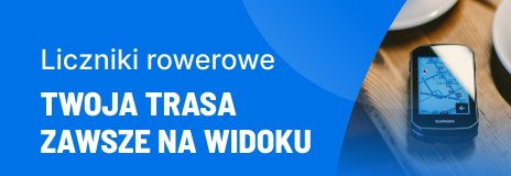 Odkryj liczniki rowerowe i nawigacje GPS