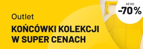 Outlet - Końcówki kolekcji w super cenach