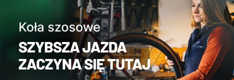Kola do roweru szosowego - Szybsza jazda zaczyna sie tutaj