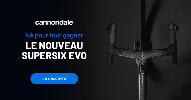 Le nouveau Cannondale SuperSix EVO - Ne pour tout gagner