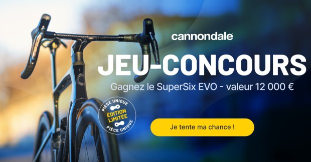 Jeu-concours - Gagnez le Cannondale SuperSix EVO - valeur 12 000 €